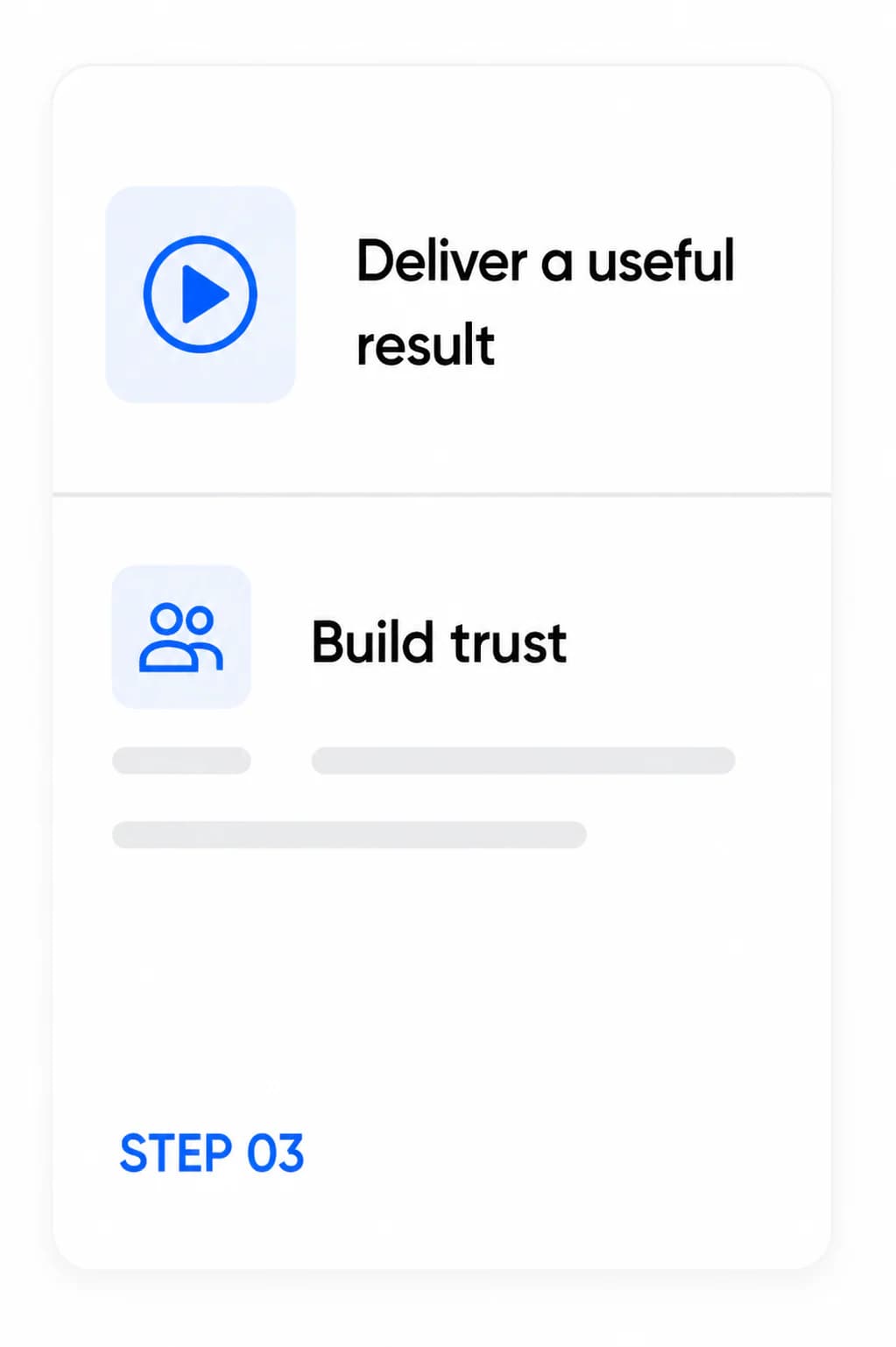Mockup card with a play icon for 'deliver a useful result' and a people icon for 'build trust'