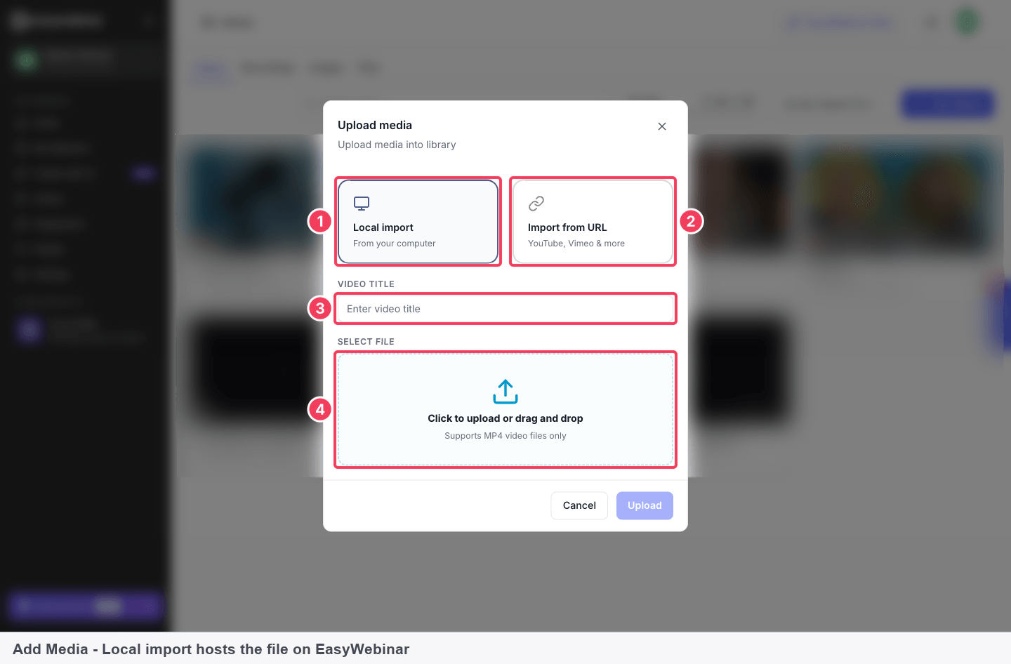 The Upload media dialog with Local import selected, a video title field and the file drop area