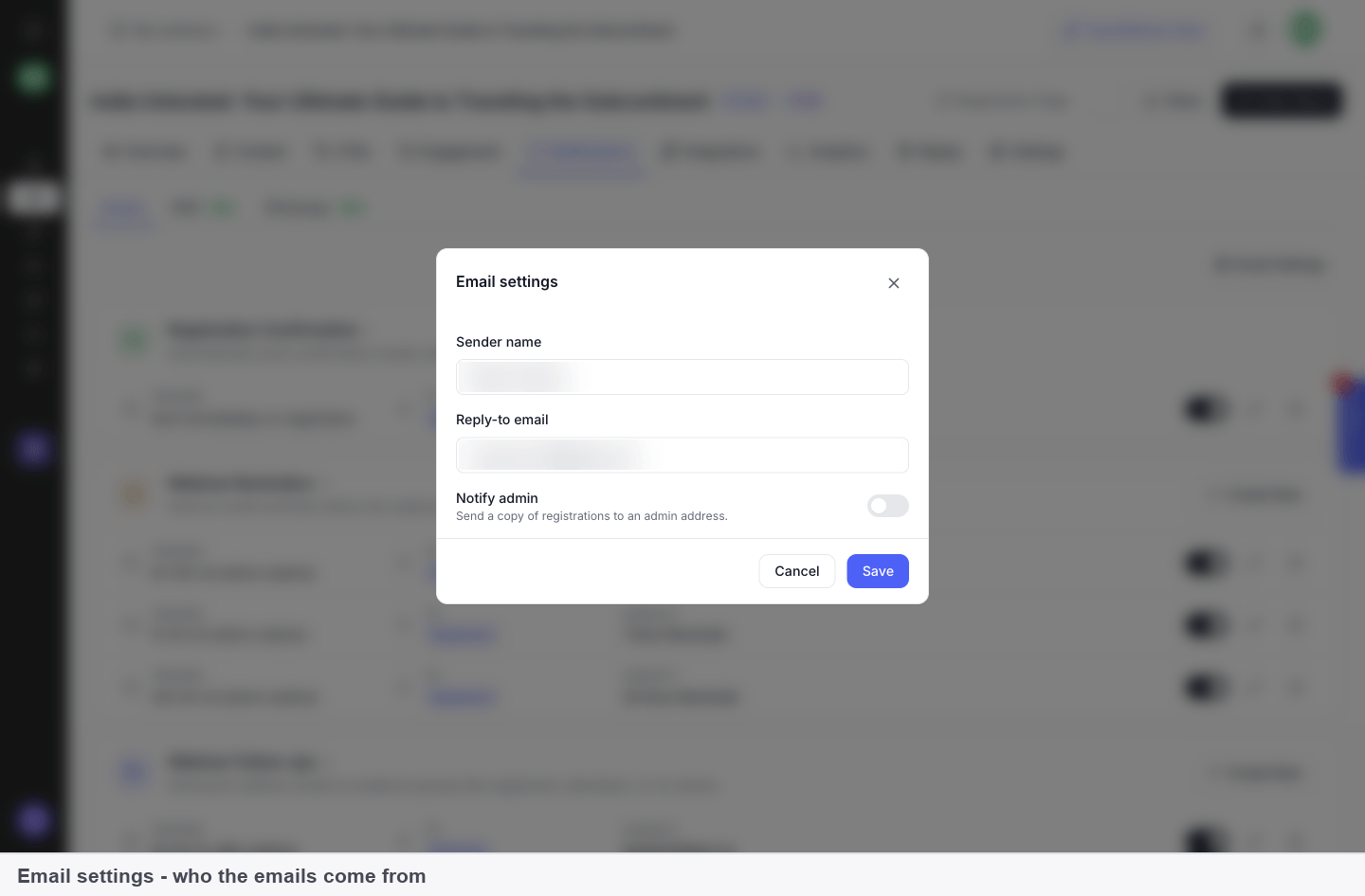 The Email settings dialog with the Sender name, Reply-to email and Notify admin settings
