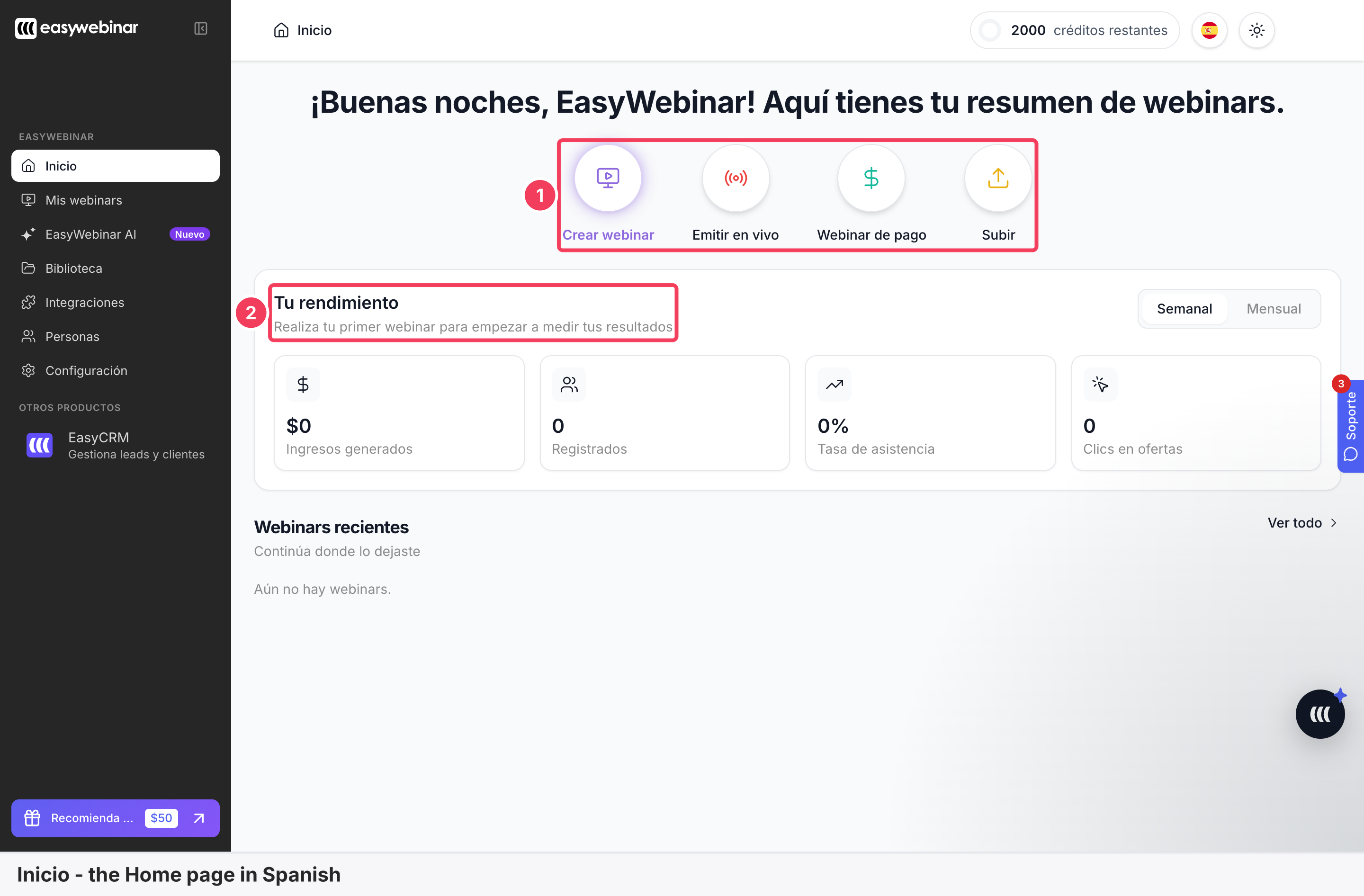 Inicio, the Home page in Spanish, with the quick actions and Tu rendimiento marked