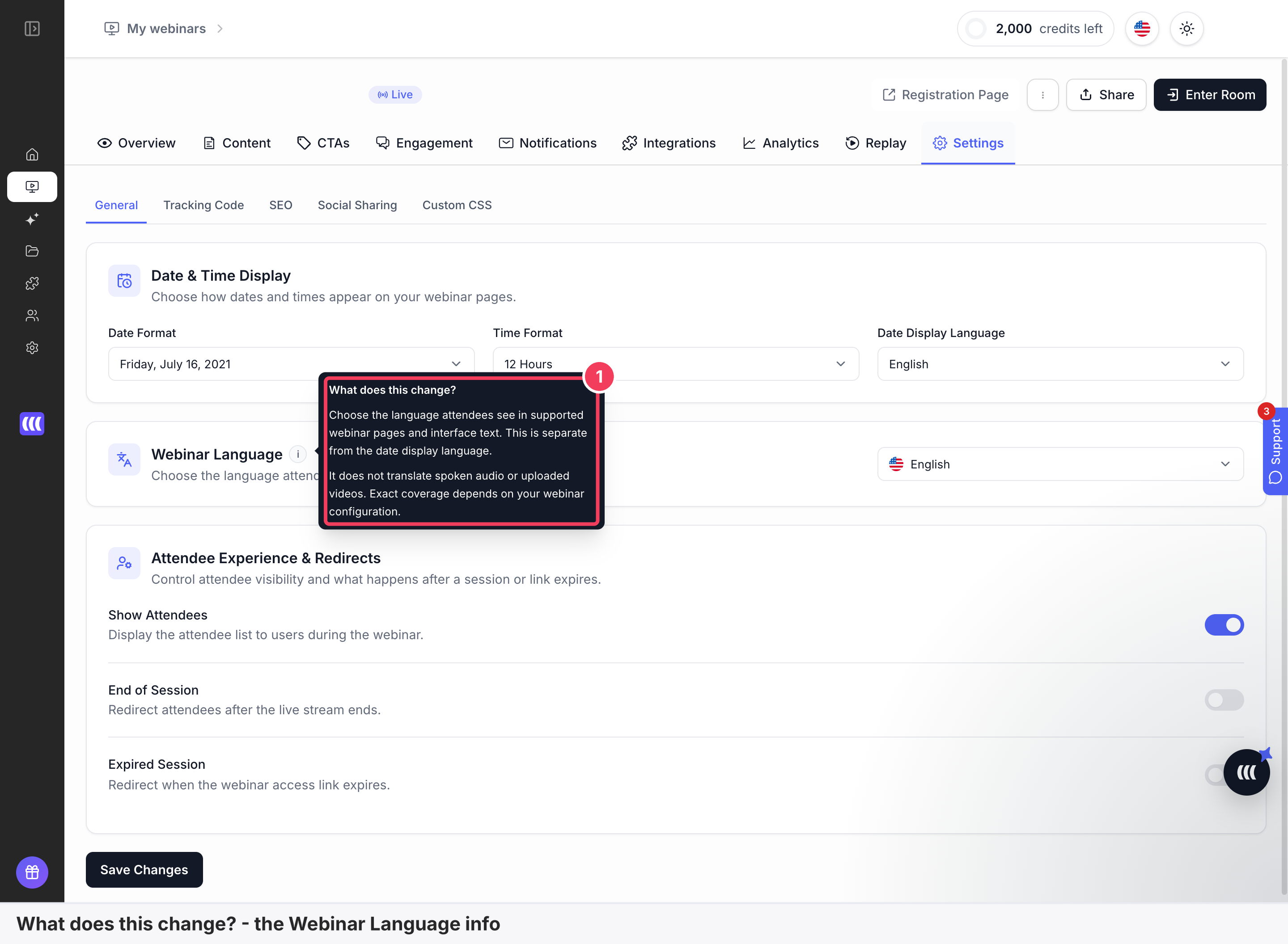 The Webinar Language info note, What does this change?, open on a live webinar's General settings