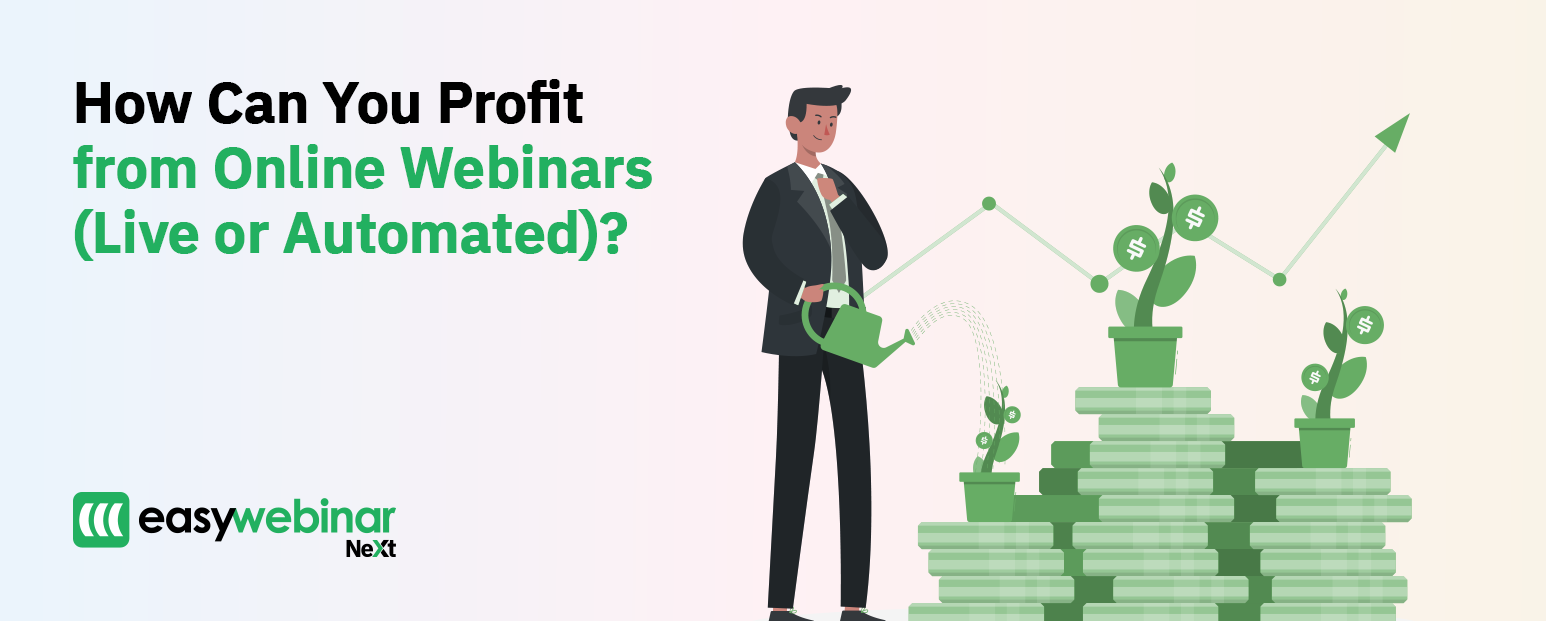 How to profit from webinar