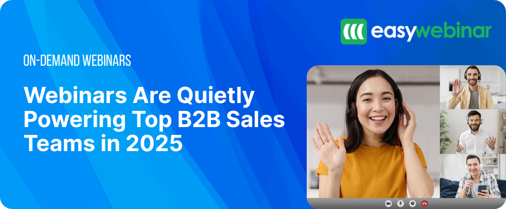 Powering On Demand Webinars