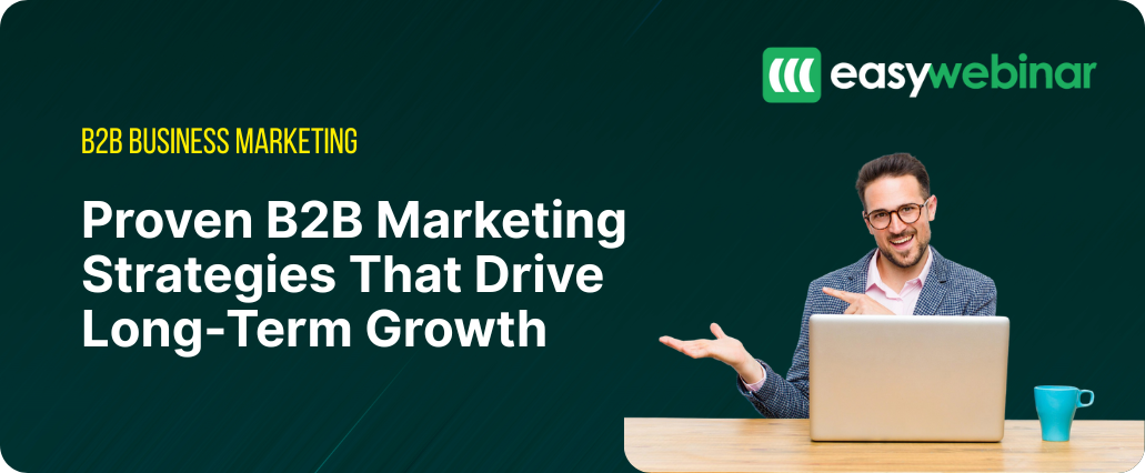Proven B2B Marketing