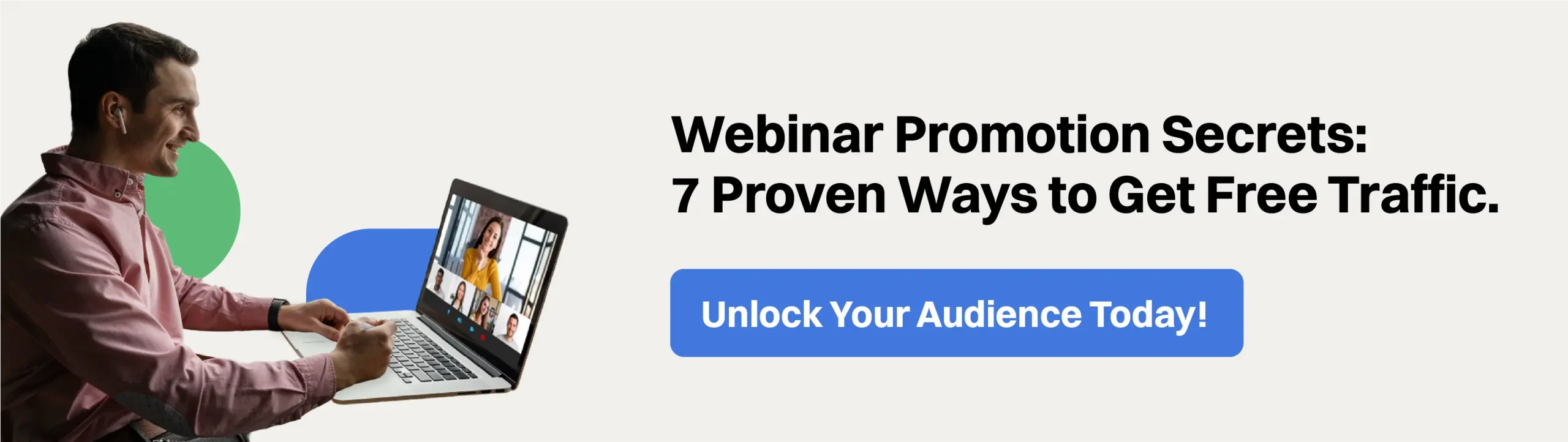 Discover 7 proven webinar promotion strategies to drive free traffic and unlock your audience today!