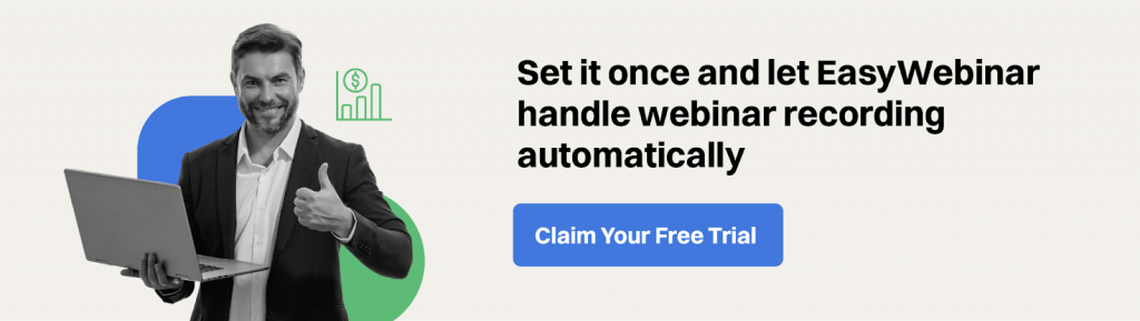 Take a trial for EasyWebinar

